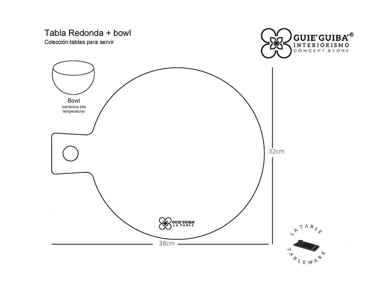 TABLA REDONDA + BOWL